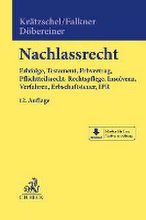 Nachlassrecht de Holger Krätzschel