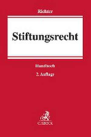 Stiftungsrecht de Andreas Richter