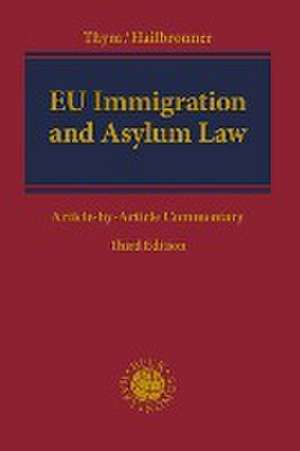 EU Immigration and Asylum Law de Kay Hailbronner