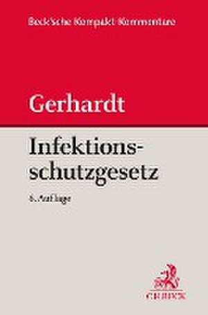 Infektionsschutzgesetz (IfSG) de Jens Gerhardt