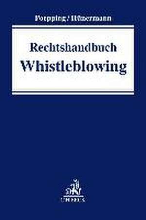 Rechtshandbuch Whistleblowing de Melanie Poepping