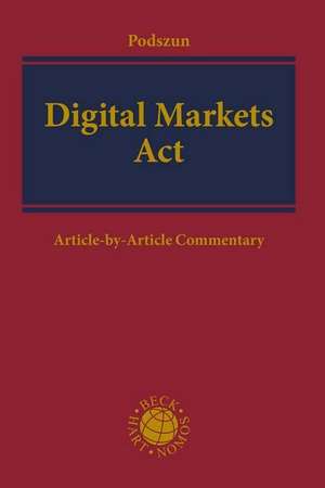 Digital Markets Act de Rupprecht Podszun