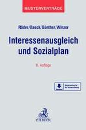 Interessenausgleich und Sozialplan de Gerhard Röder