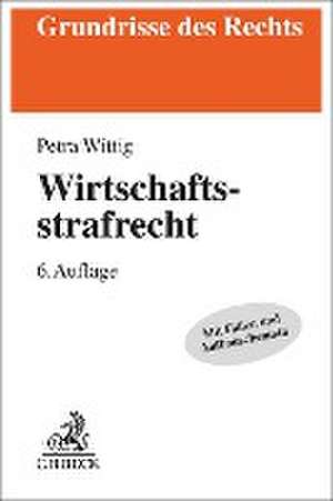 Wirtschaftsstrafrecht de Petra Wittig