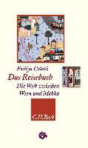 Das Reisebuch de Evliya Celebi