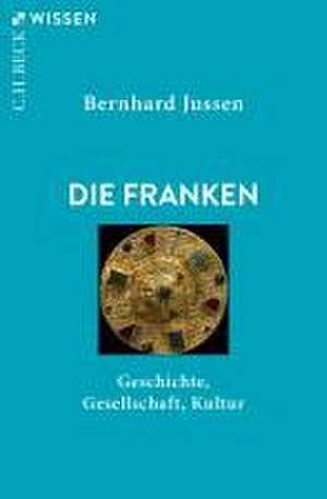 Die Franken de Bernhard Jussen