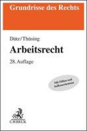 Arbeitsrecht de Wilhelm Dütz