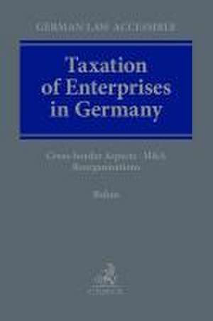 Taxation of Enterprises in Germany de Jochen Bahns