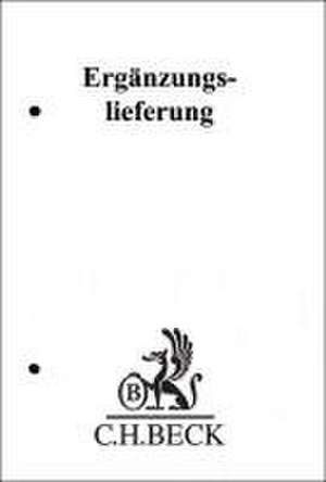 Vertragsrecht und AGB-Klauselwerke 50. Ergänzungslieferung