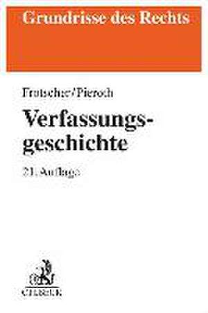 Verfassungsgeschichte de Werner Frotscher