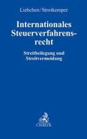 Internationales Steuerverfahrensrecht de Daniel Liebchen