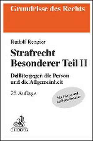 Strafrecht Besonderer Teil II de Rudolf Rengier