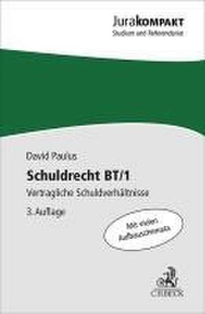 Schuldrecht BT/1 de David Paulus