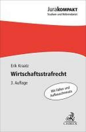 Wirtschaftsstrafrecht de Erik Kraatz