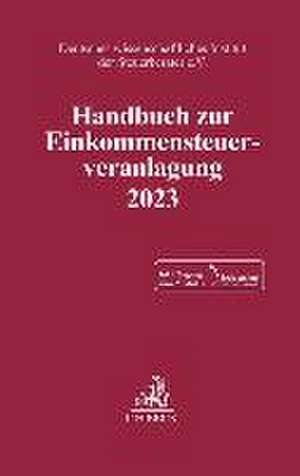 Handbuch zur Einkommensteuerveranlagung 2023 de Deutsches Wissenschaftliches Institut Der Steuerberater E. V.