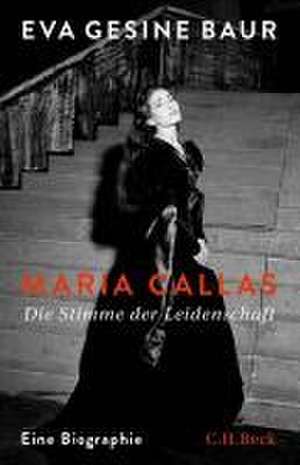 Maria Callas de Eva Gesine Baur