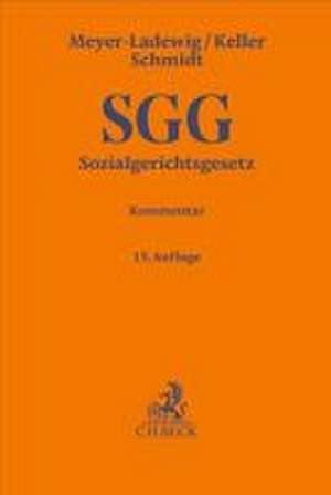 Sozialgerichtsgesetz. SGG de Jens Meyer-Ladewig