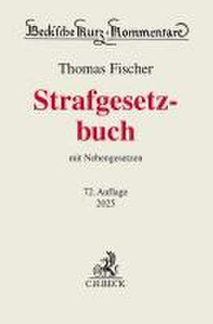 Strafgesetzbuch de Thomas Fischer