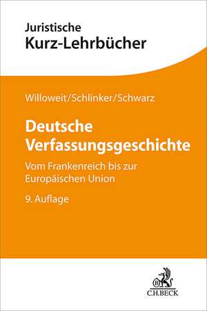 Deutsche Verfassungsgeschichte de Dietmar Willoweit