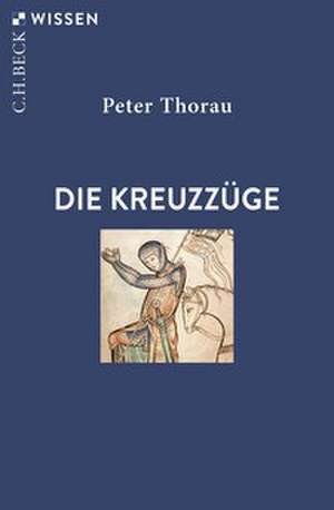 Die Kreuzzüge de Peter Thorau