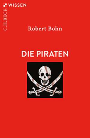 Die Piraten de Robert Bohn