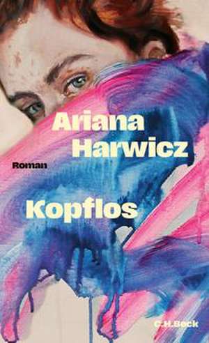 Kopflos de Ariana Harwicz