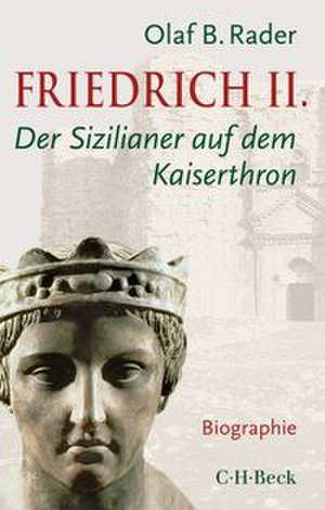 Friedrich II. de Olaf B. Rader