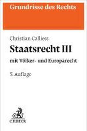 Staatsrecht III de Christian Calliess
