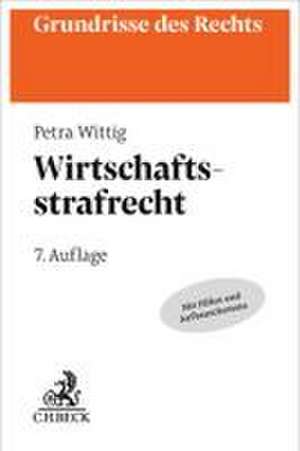 Wirtschaftsstrafrecht de Petra Wittig