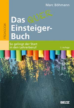 Das Quereinsteiger-Buch de Marc Böhmann