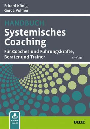 Handbuch Systemisches Coaching de Eckard König