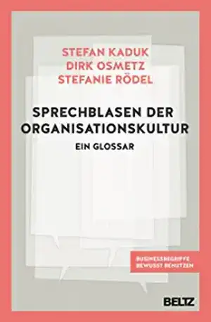 Sprechblasen der Organisationskultur de Stefan Kaduk