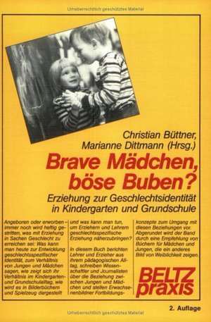 Brave Mädchen, böse Buben? de Christian Büttner