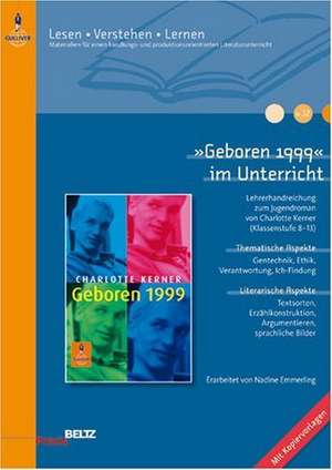 »Geboren 1999« im Unterricht de Nadine Emmerling