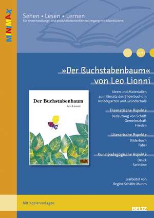 »Der Buchstabenbaum« von Leo Lionni de Regine Schäfer-Munro