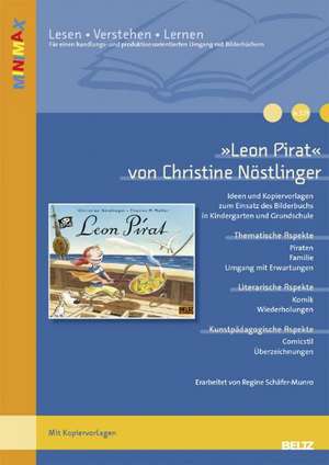 »Leon Pirat« von Christine Nöstlinger de Regine Schäfer-Munro