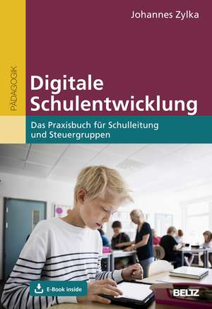 Digitale Schulentwicklung de Johannes Zylka