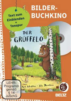 Bilderbuchkino: »Der Grüffelo« de Axel Scheffler