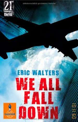 We all fall down de Eric Walters