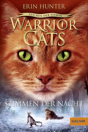 Warrior Cats Staffel 4/03 - Zeichen der Sterne, Stimmen der Nacht de Erin Hunter