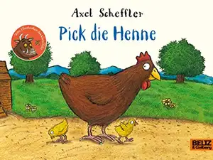 Pick die Henne de Axel Scheffler