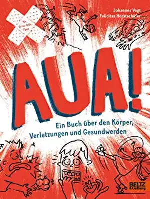 AUA! de Felicitas Horstschäfer