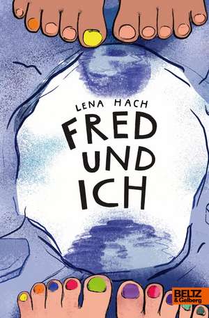 Fred und ich de Lena Hach