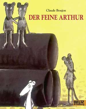 Der feine Arthur de Claude Boujon