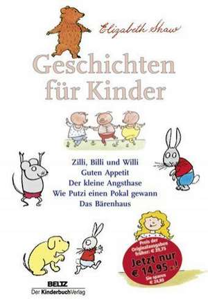 Geschichten für Kinder de Elizabeth Shaw