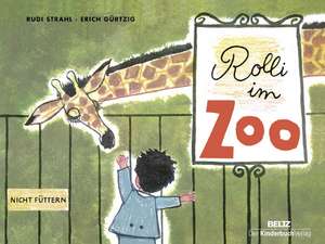 Rolli im Zoo de Rudi Strahl