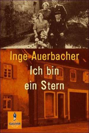 Ich bin ein Stern de Inge Auerbacher