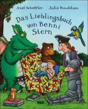 Das Lieblingsbuch von Benni Stern de Axel Scheffler