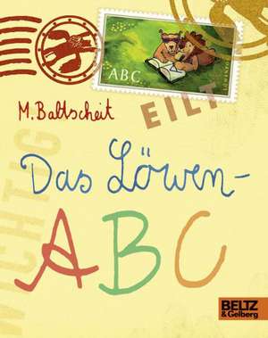 Das Löwen-ABC de Martin Baltscheit