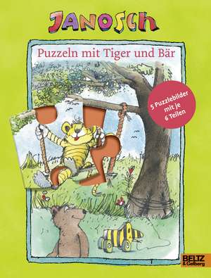 Puzzeln mit Tiger und Bär de Janosch